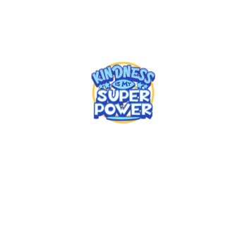 Kindeness is my super power